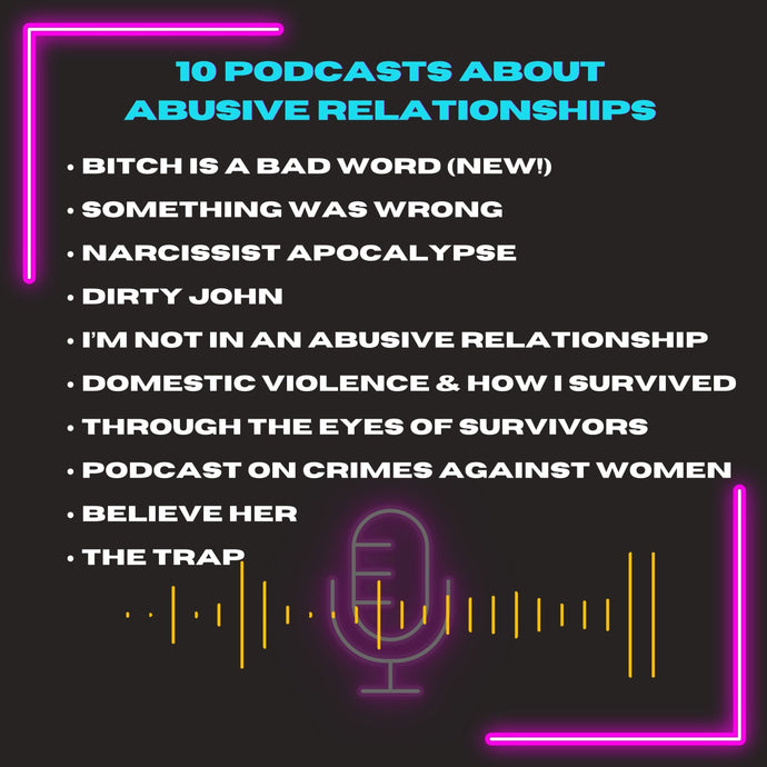 Top 10 Podcasts Dealing with Domestic Abuse
