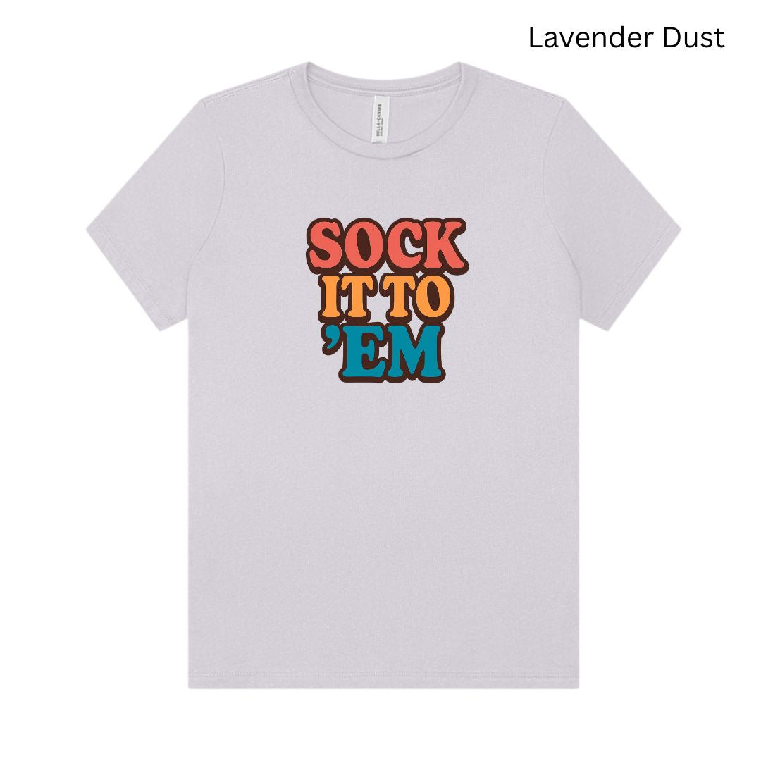 Sock It To 'Em Tee Anyway Socks 