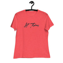 Load image into Gallery viewer, Let Them Black/Blue Women&#39;s Relaxed T-Shirt Anyway Socks Heather Red S 
