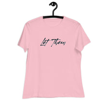 Load image into Gallery viewer, Let Them Black/Blue Women&#39;s Relaxed T-Shirt Anyway Socks Pink S 

